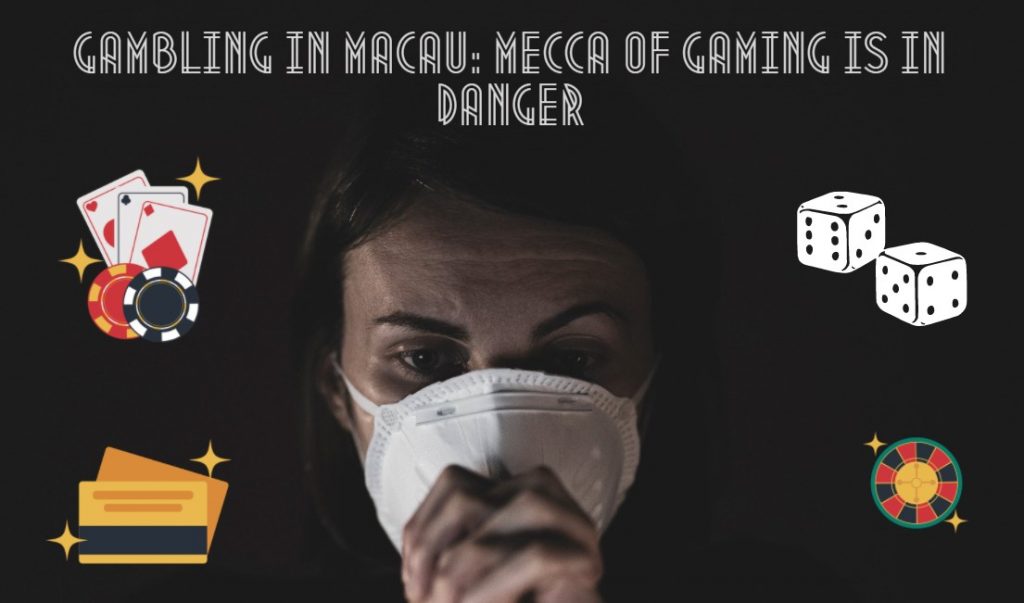 Gambling in Macau: Mecca of Gaming is in Danger 9to5Casino
