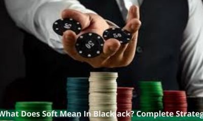 What Does Soft Mean In Blackjack
